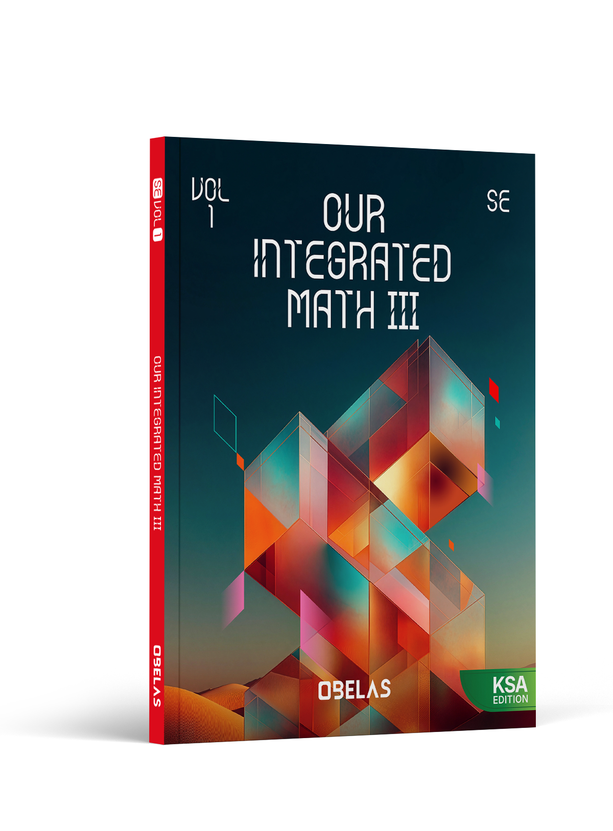Our Integrated Math 3, cover 1